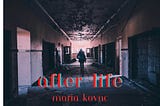 After Life: Part 2