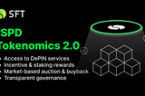 SFT Protocol — rSPD Tokenomics 2.0
