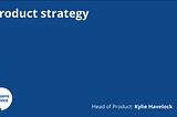 Product strategy 2021 to 2023