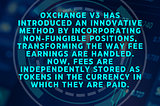 Oxchange V3 has introduced an innovative method.