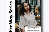 Biz Her Way Series: Meet Blissworks Brands’ Founder Blessing Santoro