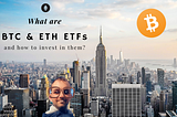Everybody Is Talking About Bitcoin And Ethereum ETFs But How To Invest In Them?