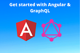 How To Quickly Get Started With GraphQL in Angular