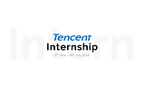 บันทึกเล็กๆของเด็กฝึกงาน : Tencent Internship 2017
