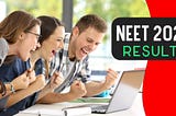 What is NTA NEET Taken For? NEET Score, NEET News, And NEET Result