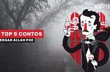 Melhores Contos do Edgar Allan Poe