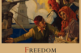 Cover of Friederich Von Hayek’s “Freedom and the Economic System”