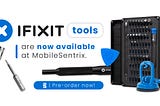 iFixit Tools has arrived at MobileSentrix Canada