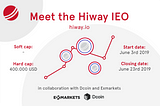 It’s here! The Hiway (WAY) Token Sale is officially Live on Dcoin IEO!