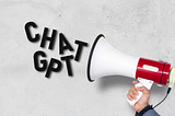 6 Ways ChatGPT Can Become Your Marketing Assistant