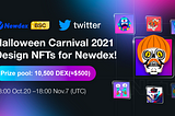 Design NFTs for Newdex at Halloween Carnival 2021!