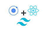 Using TailwindCSS in an Ionic React Project