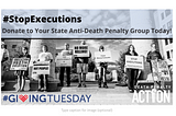 Support Your Local #DeathPenalty Abolition Group for #GivingTuesday