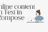 How to use inline content in Text in Compose