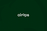 AirOps Review (Part 1): What It Takes to Build Content for AEO & LLM Visibility