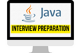 How I Prepared And Cracked My Java Interview