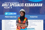 PETUGAS KEBAKARAN (PETUGAS KEBAKARAN KELAS A-B-C-D)