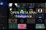 Open Meta AMA: A Deep Dive Into Emergence SDK