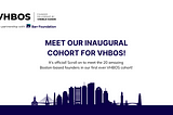 Meet the Inaugural VHBOS Cohort