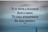 The dual nature of emotions blessing or curse?