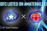 $SFC will be listed on AMATERAS DEX!