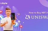 How to Buy NBT on Uniswap