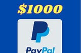 Get Free $1,000 PayPal GiftCard in United States