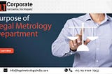 Purpose of Legal Metrology Department