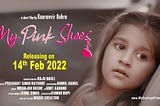 My Pink Shoes Short Film by Karanvir Bohra; starring daughters Bella and Vienna