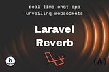 Build Real-Time Chat App with Laravel Reverb