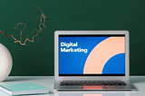 Digital Marketing; The Importance of Choosing the Right Digital Tools for Your Campaign