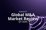 Global M&A Market Review