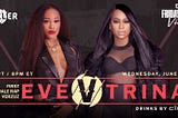LIVE!! Eve Trina VIRZUZ Battle live stream Online