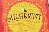 This Book Helped Me Change My Life ‘The Alchemist’ by Paulo Coelho How
