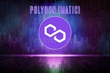 The buzz around Polygon Matic — Everything you need to know