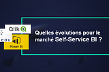 Tableau vs Power BI, quelles évolutions pour le marché Self-Service BI ?