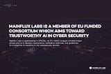 Mainflux Labs is a Member of EU Funded Consortium Which Aims Toward Trustworthy AI In Cyber…