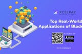Top Real-World Applications of Blockchain