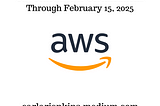 AWS Is Offering FREE Retakes for The Practitioner Certifications Through February 15, 2025