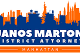 Janos Marton for District Attorney Policy Platform