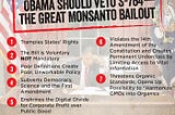 7 Reasons why President Obama should veto S-764 — the Great Monsanto Bailout