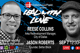 Building Better Communities in Dallas: Jason Roberts and Reese Collins