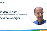 Knowledge Management Thought Leader 117: David Weinberger