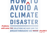 How NOT to Avoid a Climate Disaster