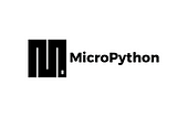 Understanding MicroPython: Python for Small Devices