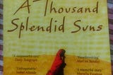 My journey with THE THOUSAND SPLENDID SUNS.