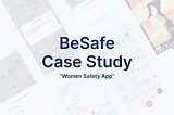 BeSafe-Women Safety App