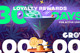 GROW More! Earn GROW Rewards in the Cannaverse