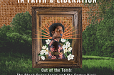 Out of the Tomb: The Black Queer Jesus & the Easter Vigil, Part 3