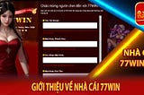 77WIN — LINK ĐĂNG KÝ NHÀ CÁI 77WIN NHẬN 77K MIỄN PHÍ